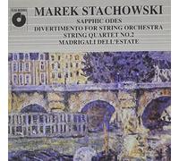 Stachowski, M. - Sapphic Odes/Divertimento/Quartet String
