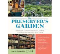 Staci and Jeremy Hill The Preserver's Garden (Copertina rigida)