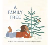 Staci Lola Drouillard Kate Gardiner A Family Tree (Copertina rigida)