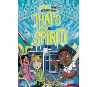 Stacia Deutsch That's the Spirit (Tascabile) Mysterious Makers of Shaker Street