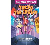 Tokyo Takedown: Mystery Stories for K-pop Fans (Book 1)