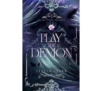 Stacia Stark Play the Demon (Tascabile) Deals with Demons