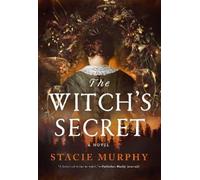 Stacie Murphy The Witch's Secret (Copertina rigida)