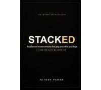 STACKED: Build Seven Income Streams That Pay You While You Sleep