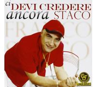 Staco Franco - Ci Devi Credere Ancora