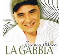 Staco Franco - La Gabbia