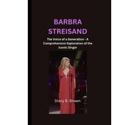 Stacy B Brown Barbra Streisand (Tascabile)