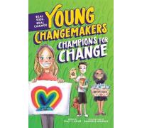 Stacy Bauer Champions for Change (Copertina rigida) Young Changemakers
