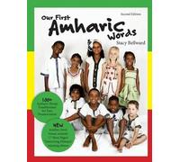 Stacy Bellward Our First Amharic Words (Tascabile)