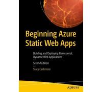 Stacy Cashmore Beginning Azure Static Web Apps (Tascabile)