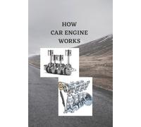 Stacy Charles How Car Engine Works (Tascabile)