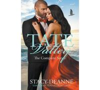 Stacy-Deanne Tate Valley The Complete Series (Tascabile)