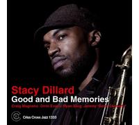 Stacy Dillard - Good And Bad Memories