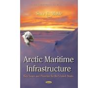 Stacy E Mable Arctic Maritime Infrastructure (Copertina rigida)
