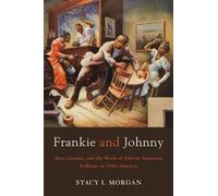 Stacy I. Morgan Frankie and Johnny (Tascabile)