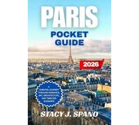 Stacy J Spano Paris Pocket Guide 2026 (Tascabile)