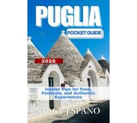 Stacy J Spano Puglia Pocket Guide 2026 (Tascabile)