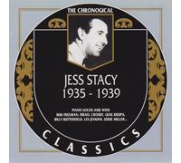 Stacy, Jess - 1935-39