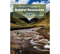 Stacy Keach Recent Progress in Natural Resources: Volume V (Copertina rigida)