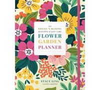 Stacy Ling The Bricks 'n Blooms Beautiful and Easy-Care Flower Garde (Tascabile)
