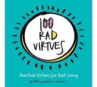 Stacy Lorene Cahalan 100 Rad Virtues (Tascabile)