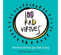 Stacy Lorene Cahalan 100 Rad Virtues (Tascabile)