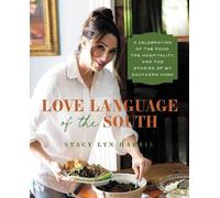 Stacy Lyn Harris Love Language of the South (Copertina rigida)