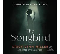 Stacy Lynn Miller The Songbird (Tascabile) Hattie James