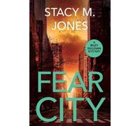 Stacy M Jones Fear City (Tascabile)