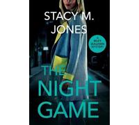 Stacy M Jones The Night Game (Tascabile)