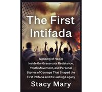Stacy Mary The First Intifada (Tascabile)