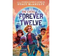 Stacy McAnulty Forever Twelve (Copertina rigida) Evers