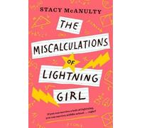 Stacy Mcanulty Miscalculations of Lightning Girl (Copertina rigida)
