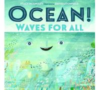 Stacy McAnulty Ocean Waves for All (Copertina rigida) Our Universe