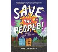 Stacy McAnulty Save the People (Copertina rigida)