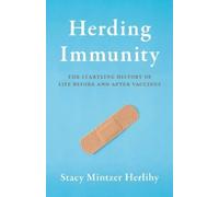 Stacy Mintzer Herlihy Herding Immunity (Copertina rigida)