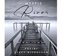 Stacy Nicholson Mystic River (Tascabile)