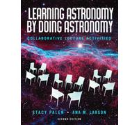 Stacy Palen Ana Larso Learning Astronomy by Doing Astronom (Mixed Media Product)