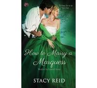 Stacy Reid How to Marry a Marquess (Tascabile) Wedded by Scandal