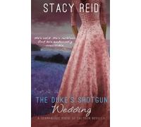 Stacy Reid The Duke's Shotgun Wedding (Tascabile) Scandalous House of Calydon