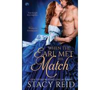 Stacy Reid When the Earl Met His Match (Tascabile)