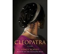 Stacy Schiff Cleopatra (Copertina rigida)