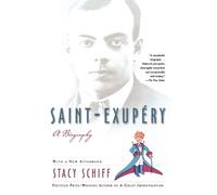 Stacy Schiff Schiff Stacy Saint-Exupery (Tascabile)