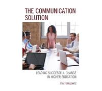 Stacy Smulowitz The Communication Solution (Tascabile)