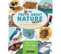 Stacy Tornio Ken Keffer Truth About Nature (Tascabile)