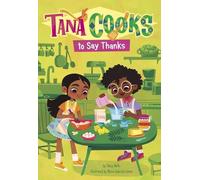 Stacy Wells Tana Cooks to Say Thanks (Copertina rigida) Tana Cooks