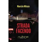 Stada facendo