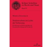 Stadionverbote im Lichte der Verfassung (Copertina rigida)