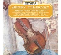 Stadler - Arensky: Violin Concerto, Op. 54; Tchaikovsky: Suite No. 3, Op. 55