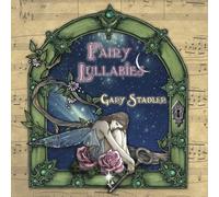 Stadler, Gary - Fairy Lullabies